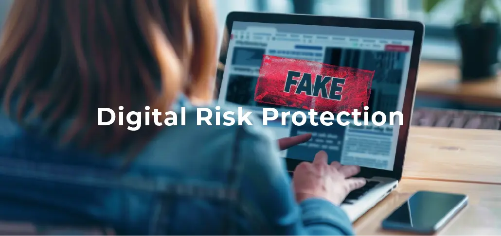 Digital Risk Protection