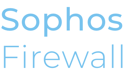 Sophos Firewall/ソフォス ファイアーウォール｜ジェイズ・コミュニケーション